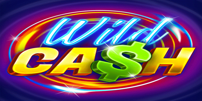 Slot Wild Cash yang Sering Kasih Jackpot Besar Hari Ini